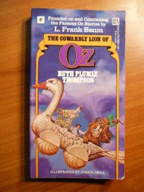 Cowardly Lion of Oz. DelRey Softcover - First Ballantine edition - 1985 - $13.9900