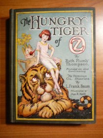 Hungry Tiger of Oz. 1st edition, 12 color plates (c.1926) - $170.0000