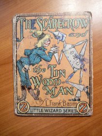 Scarecrow and Tin Woodman ~ Little Wizard stories of Oz ~ Frank Baum ~ 1913. Sold 10-28-2010 - $125.0000