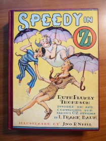 Speedy in Oz. 1st edition with 12 color plates (c.1934) - $300.0000