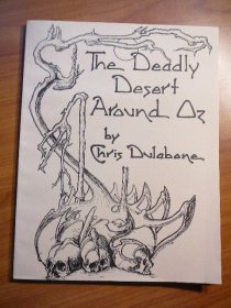 The Deadly Desert around Oz. Chris Dulabane. 1989 - $15.0000