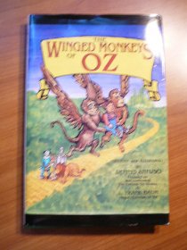  The Winged Monkeys of Oz. First edition. Signed by author Dennis Anfuso. 1995 - $40.0000