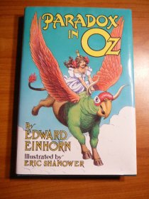 Paradox in Oz. Hardcover in Dj. First edition. c.2000. Edward Einhorn. Sold 3/30/2010 - $20.0000