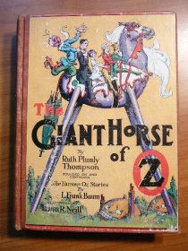 Giant Horse of Oz. 1st edition with 12 color plates (c.1928) - $150.0000