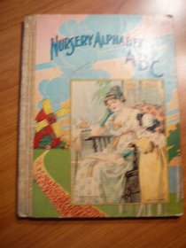 Nursery Alphabet ABC. Circa 1921 based on inscription. Publsihed by Donohue - $10.0000