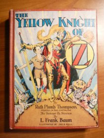 Yellow Knight of Oz. 1st edition with 12 color plates (c.1930) - $180.0000