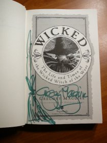 Wicked by Gregory Maguire. 1st edition, later printing.Signed and sketched by Gregory Maguire in original dust jacket - $350.0000