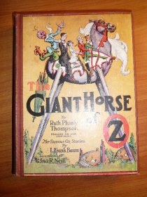 Giant Horse of Oz. 1st edition with 12 color plates (c.1928). Sold 12/26/2010 - $130.0000