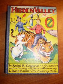 Hidden Valley of Oz. 1st edition (c.1951). Sold 3/22/2010 - $120.0000