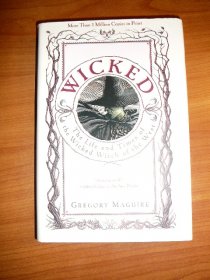 Wicked by Gregory Maguire. 1st edition, later printing in original dust jacket  - $100.0000