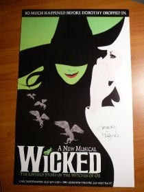 Wicked Poster signed by Gregory Maguire. Sold 5/17/2010 - $200.0000
