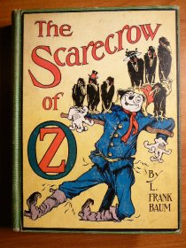Scarecrow of Oz. 1st edition, 1st state. ~ 1915. Sold 3/1/14 - $1250.0000