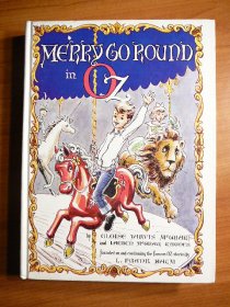 Merry go round in Oz. 1st edition  (c.1963). Sold 01/12/14 - $450.0000