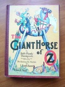 Giant Horse of Oz. 1st edition with 12 color plates (c.1928). Sold 10-23-10 - $120.0000