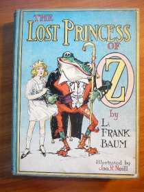 Lost Princess of Oz. 1st edition 1st state. ~ 1917. Sold 4/21/2013 - $425.0000