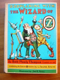Ozoplaning with the wizard of Oz. 1st edition (c.1939). Sold 1/5/2011 - $125.0000