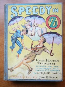 Speedy in Oz. 1st edition with 12 color plates (c.1934). Sold 12/26/2010 - $200.0000