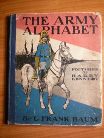 Army Alphabet. 1st edition. Frank Baum  (c.1900) - $1500.0000