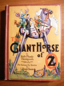 Giant Horse of Oz. 1st edition with 12 color plates (c.1928). Sold 3/10/2013 - $135.0000