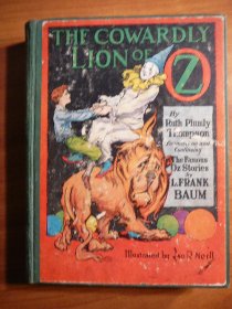 Cowardly Lion of Oz. 1st edition, 12 color plates (c.1923). Sold 5/15/2010 - $100.0000