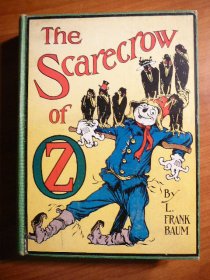 Scarecrow of Oz. 1st edition, 1st state. ~ 1915 Sold 4/11/15 - $3500.0000