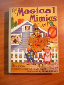 The Magical Mimics in Oz. 1st edition (c.1946). Sold 10-23-10 - $200.0000