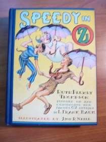 Speedy in Oz. 1st edition with 12 color plates (c.1934). Sold 12/25/2010 - $400.0000
