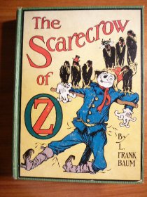 Scarecrow of Oz. 1st edition, 1st state. ~ 1915. Sold 8/14/2011 - $2500.0000