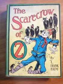 Scarecrow of Oz. 1st edition, 1st state. ~ 1915 - $1000.0000
