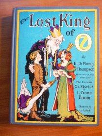 Lost King of Oz. Pre 1935 edition with 12 color plates (c.1925). Sold 10/5/2011 - $250.0000