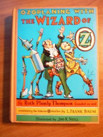 Ozoplaning with the wizard of Oz. 1st edition (c.1939). Sold 7/3/2013 - $270.0000