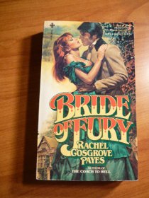 Bride of Fury, Payes, Rachel Cosgrove, 1979 1st edition - $25.0000