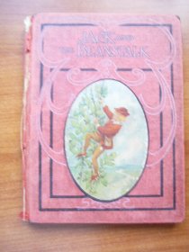 Jack and the Beanstalk, Neill, John R. Illustrator, 1908 - $30.0000