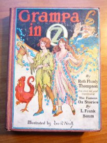 Grampa in Oz. Pre 1935 edition with 12 color plates (c.1924). Sold 11/11/12 - $120.0000