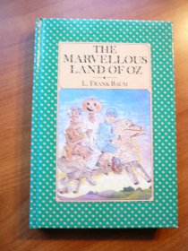The Marvelous Land of Oz.  1979 edition. Hardcover. - $5.0000