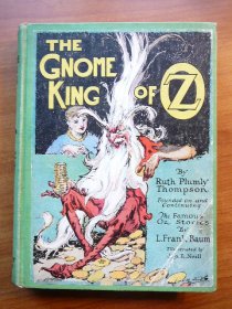 Gnome King of Oz. 1st edition, 12 color plates (c.1927). Sold 2/3/2011 - $120.0000
