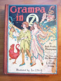 Grampa in Oz. Pre 1935 edition with 12 color plates (c.1924). On Hold - $80.0000