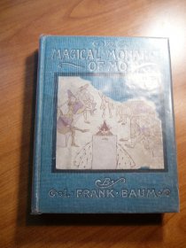 Magical Monarch of Mo. 1913 edition. Frank Baum (c.1905) - $75.0000