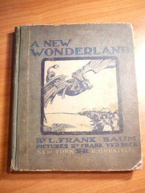 A New Wonderland - Frank Baum 1st editiion, A binding (c.1900). Sold 7/1/2013 - $3500.0000