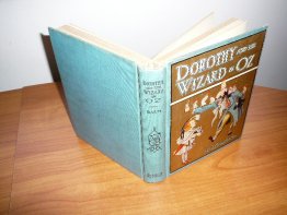 Dorothy and the Wizard in Oz. 1st edition, 2nd state. SOld 01-08-12 - $700.0000