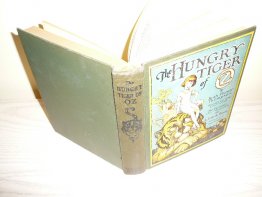 Hungry Tiger of Oz. 1st edition, 12 color plates (c.1926).Sold 11/9/2013