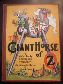 Giant Horse of Oz. 1st edition with 12 color plates (c.1928). Sold 12/1/15 - $100.0000