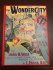 The Wonder City of Oz. 1st edition (c.1940)